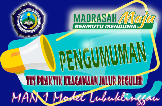PENGUMUMAN TES PRAKTIK KEAGAMAAN JALUR REGULER TAHUN PELAJARAN 2026/2027